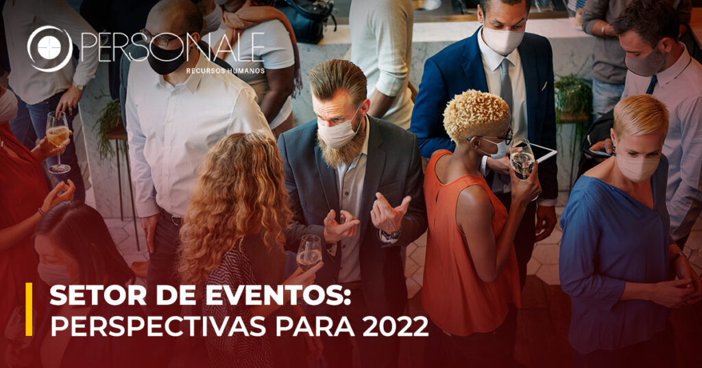 Personale | Setor de eventos: perspectivas para